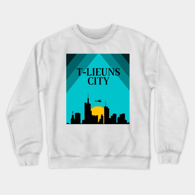 t-lieuns city sunset Crewneck Sweatshirt by T-Lieuns